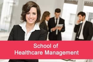 School of Healthcare Management